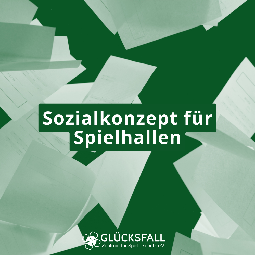 Sozialkonzept für Spielhallen (Neuerstellung)